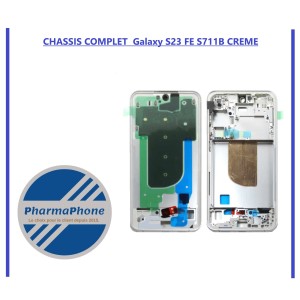 CHASSIS COMPLET  Galaxy S23 FE S711B CREME