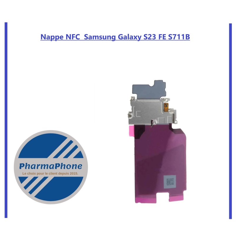 Nappe NFC  Samsung Galaxy S23 FE S711B