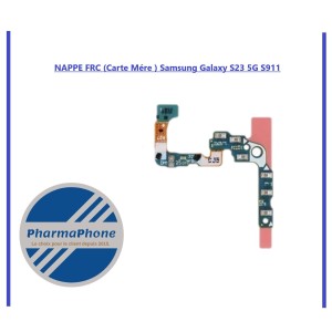 NAPPE FRC (Carte Mére ) Samsung Galaxy S23 5G S911
