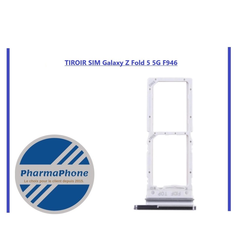 TIROIR SIM Samsung Galaxy Z Fold 5 5G F946 TIROIR SIM Samsung Galaxy Z Fold 5 5G F946