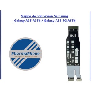 Nappe de connexion Samsung  Galaxy A35 A356 / Galaxy A55 5G A556