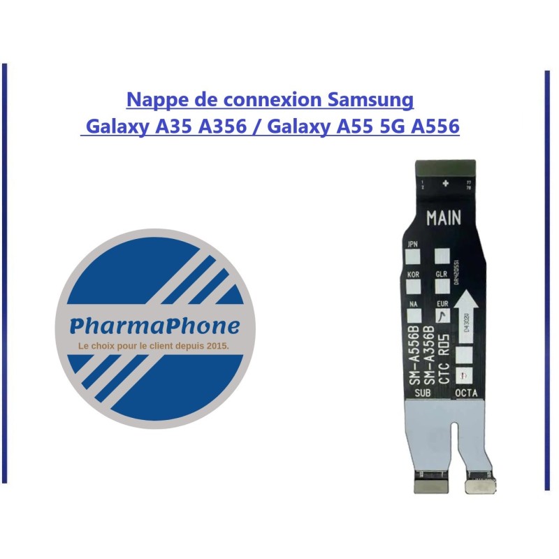 Nappe de connexion Samsung Galaxy A35 A356 / Galaxy A55 5G A556 Nappe de connexion Samsung Galaxy A35 A356 / Galaxy A55 5G A556
