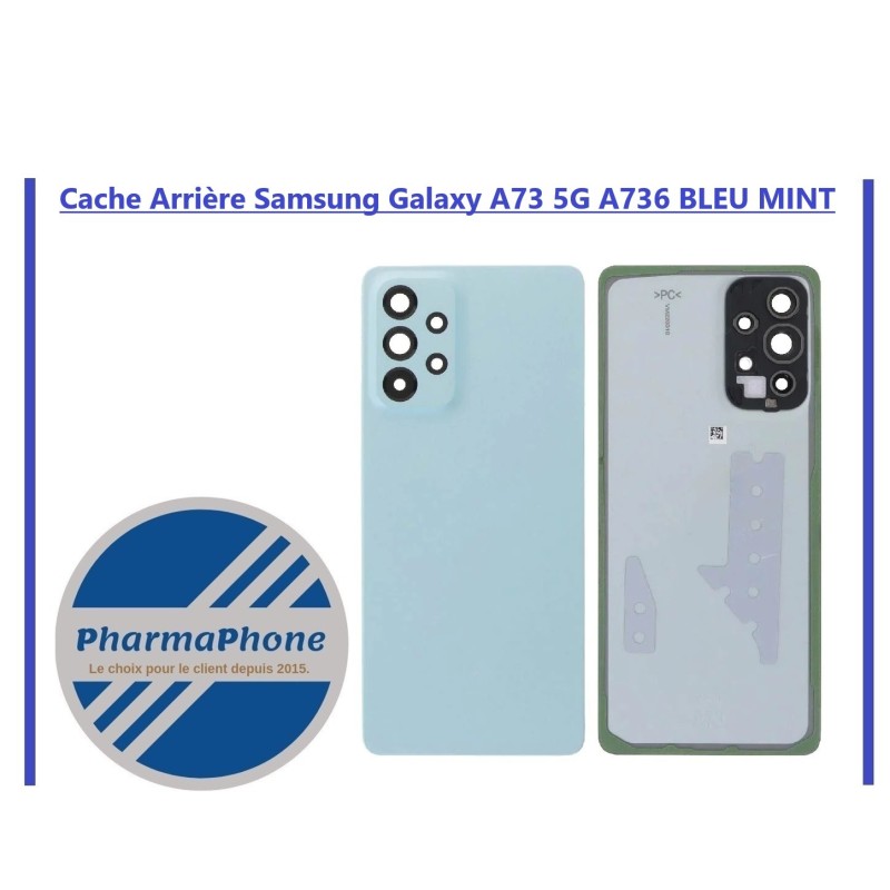 Cache Arrière Samsung Galaxy A73 5G A736 BLEU MINT Cache Arrière Samsung Galaxy A73 5G A736 BLEU MINT
