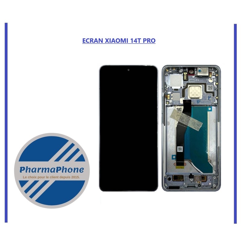 ECRAN XIAOMI 14T PRO - EMPLACEMENT: