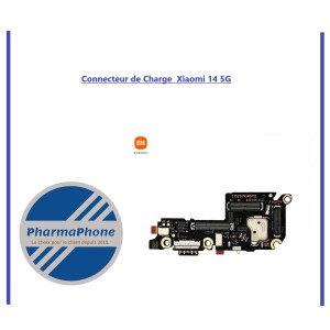 CARTE DE CHARGE XIAOMI 14 5G -  EMPLACEMENT: