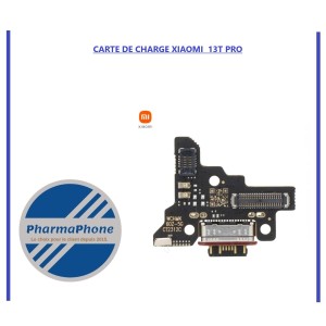 CARTE DE CHARGE XIAOMI  13T PRO - EMPLACEMENT: