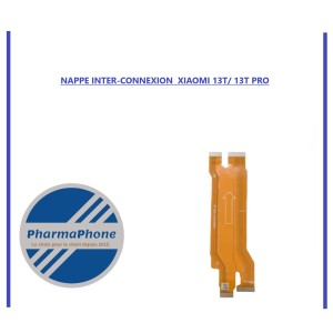 NAPPE INTER-CONNEXION  XIAOMI 13T/ 13T PRO - EMPLACEMENT: