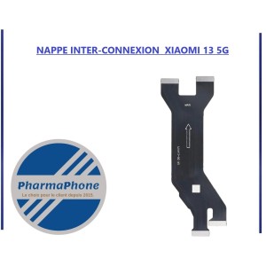 NAPPE INTER-CONNEXION  XIAOMI 13 5G - EMPLACEMENT: