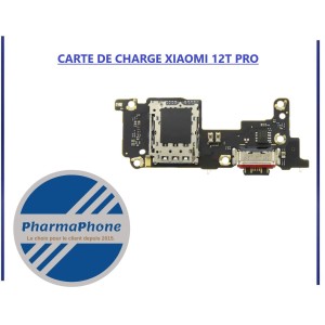 CARTE DE CHARGE XIAOMI 12T PRO - EMPLACEMENT: