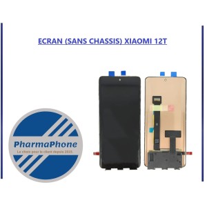 ECRAN (SANS CHASSIS) XIAOMI 12T - EMPLACEMENT: