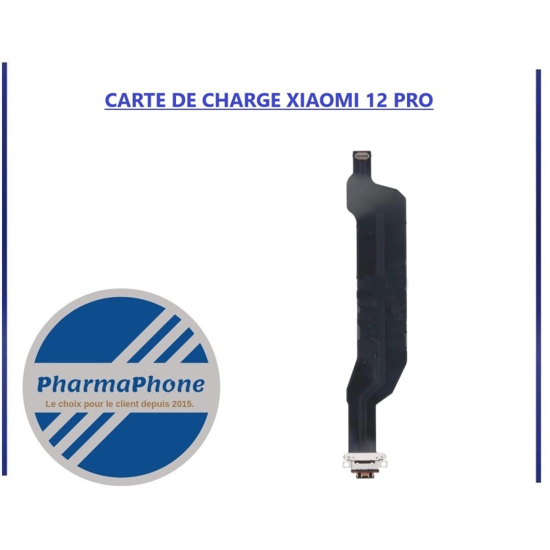 CARTE DE CHARGE XIAOMI 12 PRO - EMPLACEMENT: CARTE DE CHARGE XIAOMI 12 PRO - EMPLACEMENT: