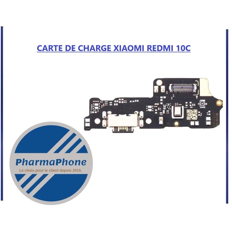CARTE DE CHARGE XIAOMI REDMI 10C - EMPLACEMENT: CARTE DE CHARGE XIAOMI REDMI 10C - EMPLACEMENT: