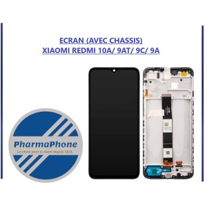 ECRAN (AVEC CHASSIS) XIAOMI REDMI 10A/ 9AT/ 9C/ 9A  - EMPLACEMENT: