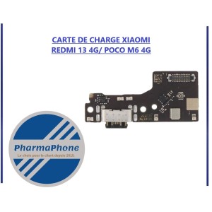 CARTE DE CHARGE XIAOMI REDMI 13 4G/ POCO M6 4G  - EMPLACEMENT: