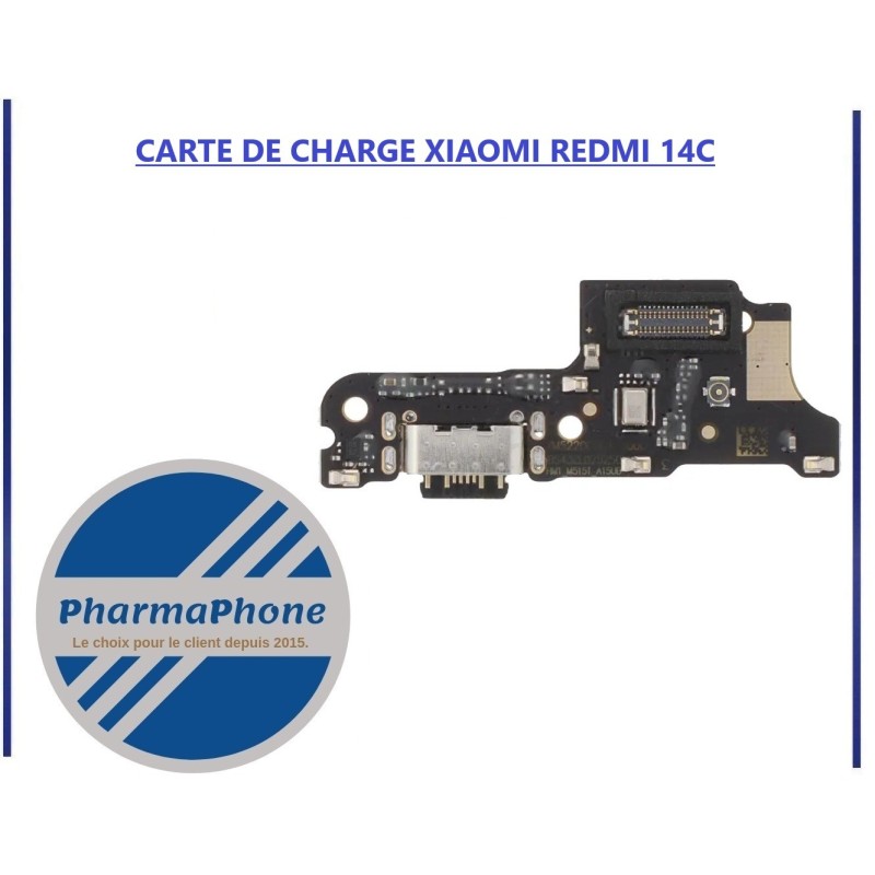CARTE DE CHARGE XIAOMI REDMI 14C - EMPLACEMENT: