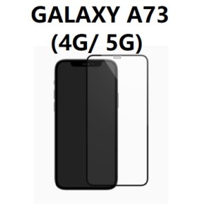 Verre trempé Complet GALAXY A73