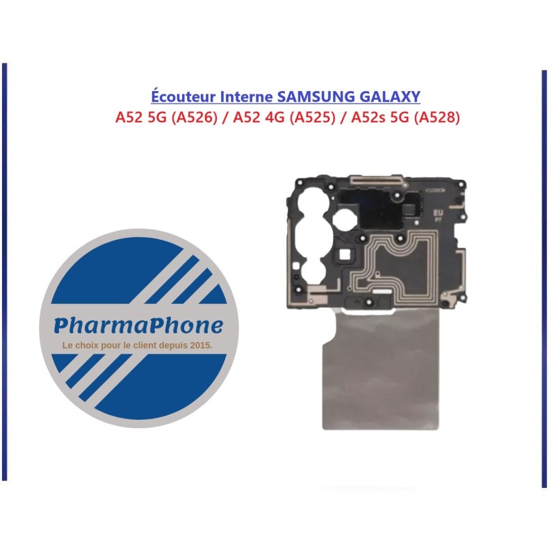 Écouteur Interne GALAXY A52 5G (A526) / A52 4G (A525) / A52s 5G (A528) Écouteur Interne GALAXY A52 5G (A526) / A52 4G (A525) / A52s 5G (A528)