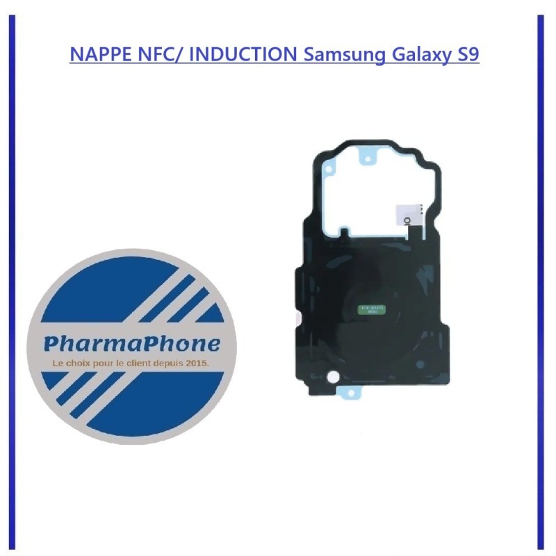 NAPPE NFC/ INDUCTION Samsung Galaxy S9 EMPLACEMENT :