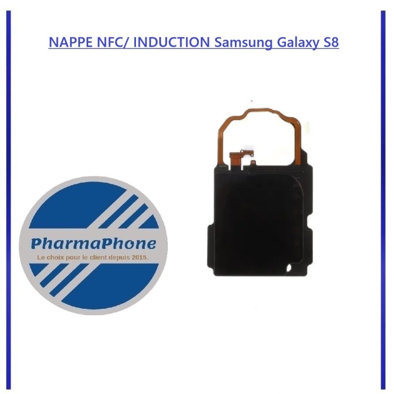NAPPE NFC/ INDUCTION Samsung Galaxy S8 EMPLACEMENT :