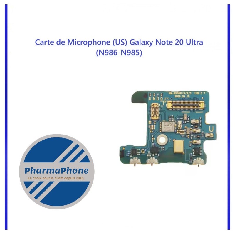 Carte de Microphone (US) Samsung Galaxy Note 20 Ultra (N986-N985) EMPLACEMENT: