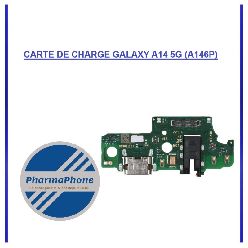 CARTE DE CHARGE GALAXY A14 5G A146P
