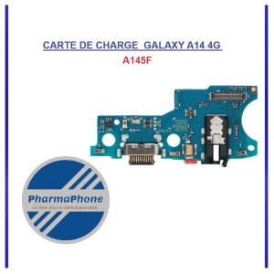 CARTE DE CHARGE GALAXY A14 4G A145