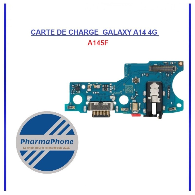 CARTE DE CHARGE GALAXY A14 4G A145 CARTE DE CHARGE GALAXY A14 4G A145