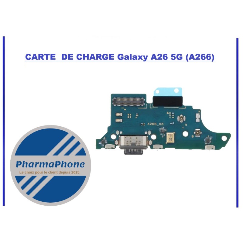 CARTE DE CHARGE SAMSUNG Galaxy A26 5G (A266) CARTE DE CHARGE SAMSUNG Galaxy A26 5G (A266)