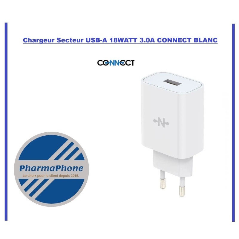 Chargeur Secteur USB-A 18WATT 3.0A CONNECT BLANC - EMPLACEMENT: Z02 - B200 - E06