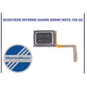 ECOUTEUR INTERNE XIAOMI REDMI NOTE 10S 4G