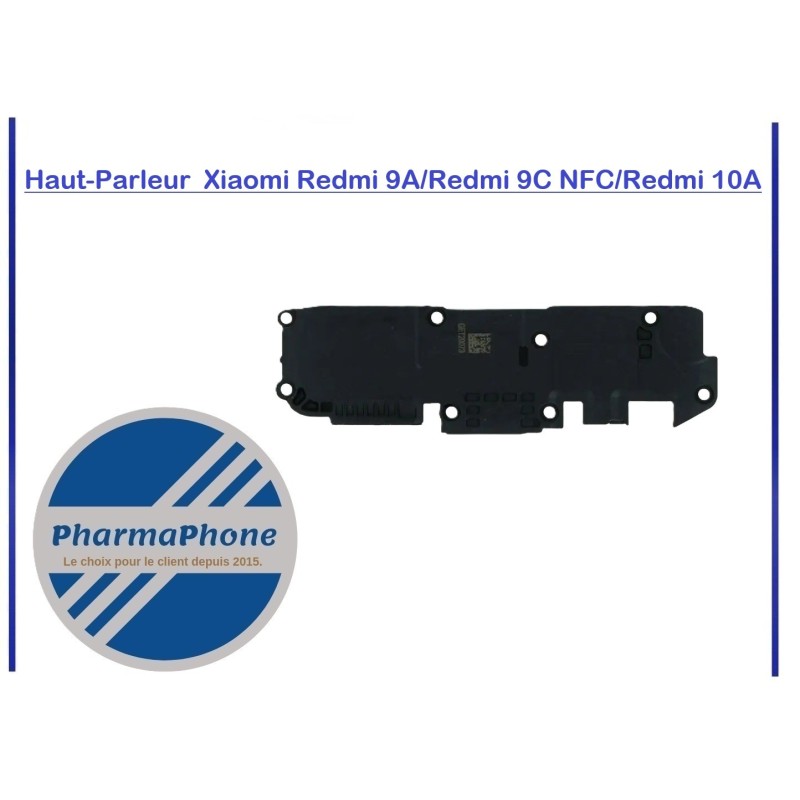Haut-Parleur Premium Xiaomi Redmi 9A/Redmi 9C NFC/Redmi 10A Haut-Parleur Premium Xiaomi Redmi 9A/Redmi 9C NFC/Redmi 10A