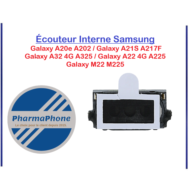 ECOUTEUR INTERNE GALAXY A32 4G (A325) ECOUTEUR INTERNE GALAXY A32 4G (A325)