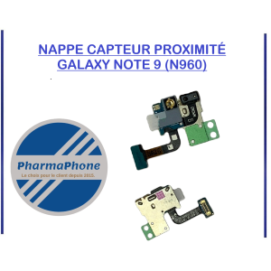 NAPPE CAPTEUR PROXIMITER GALAXY NOTE 9 (N960) - EMPLACEMENT: Z02-R16-B652