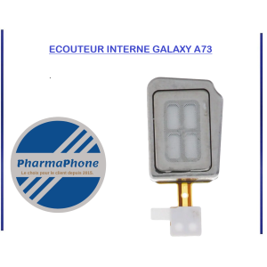 ECOUTEUR INTERNE GALAXY A73 (A736) - EMPLCAMENT:Z02-R16-B627