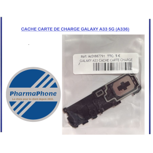 CACHE CARTE CHARGE GALAXY A33 - EMPLACEMENT: Z02-R16-B625