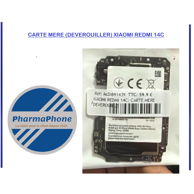 CARTE MERE (DEVEROUILLER) XIAOMI REDMI 14C - EMPLACEMENT: Z02-R17-B16 CARTE MERE (DEVEROUILLER) XIAOMI REDMI 14C - EMPLACEMENT: Z02-R17-B16