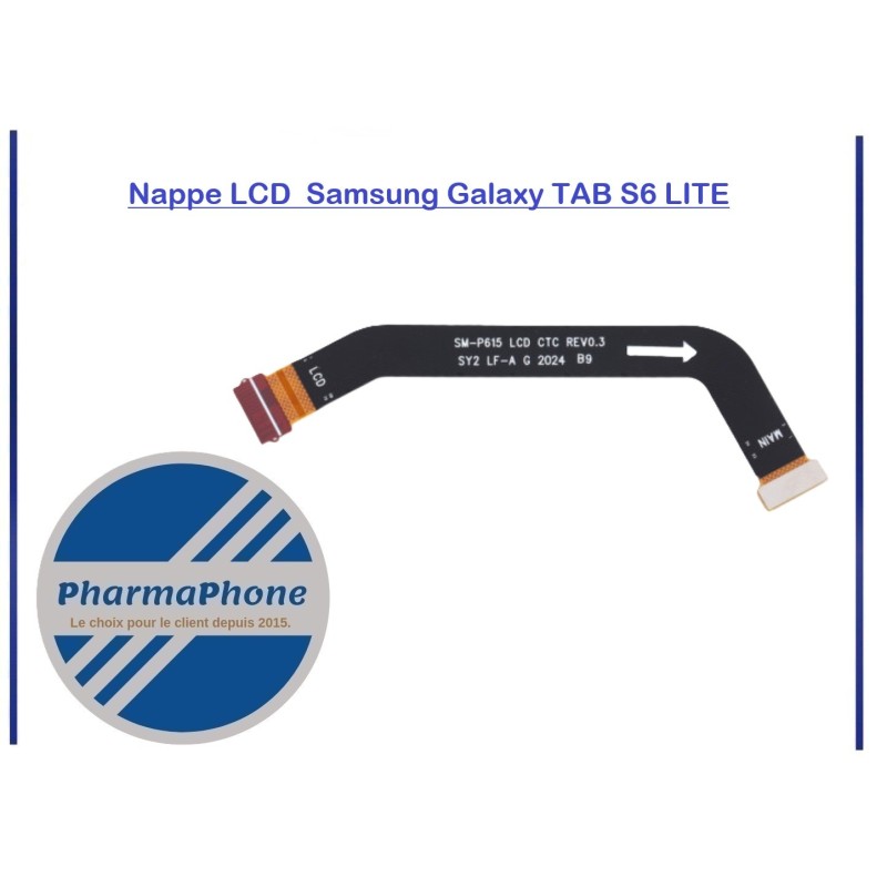 ACHETER Nappe LCD Samsung Galaxy TAB S6 LITE MARTINIQUE GUADELOUPE GUYANE ACHETER Nappe LCD Samsung Galaxy TAB S6 LITE MARTINIQUE GUADELOUPE GUYANE