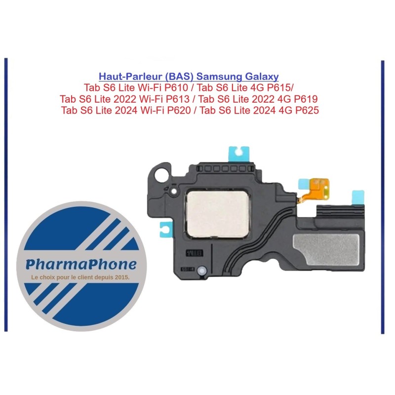 ACHETER Haut-Parleur Galaxy Tab S6 Lite Wi-Fi P610 / Galaxy Tab S6 Lite 4G P61 PHARMAPHONE MARTINIQUE GUYANE GUADELOUPE ACHETER Haut-Parleur Galaxy Tab S6 Lite Wi-Fi P610 / Galaxy Tab S6 Lite 4G P61 PHARMAPHONE MARTINIQUE GUYANE GUADELOUPE