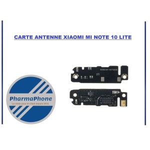 acheter reparer CARTE ANTENNE XIAOMI MI NOTE 10 LITE MARTINIQUE GUADELOUPE GUYANE