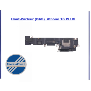 ACHETER Haut-Parleur buzzer - iPhone  16 PLUS  PHARMAPHONE  MARTINIQUE GUYANE GUADELOUPE