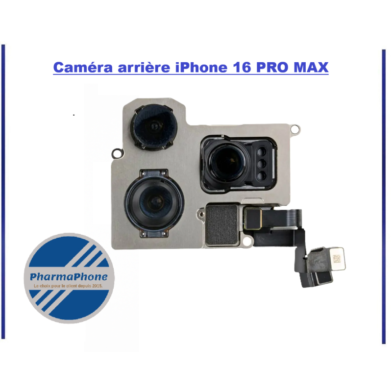 Camera arriere iPhone 16 PRO MAX pharmaphone martinique
