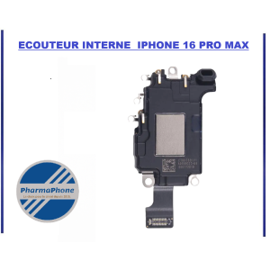 ACHETER ECOUTEUR INTERNE   - iPhone  16 PRO MAX  PHARMAPHONE  MARTINIQUE GUYANE GUADELOUPE
