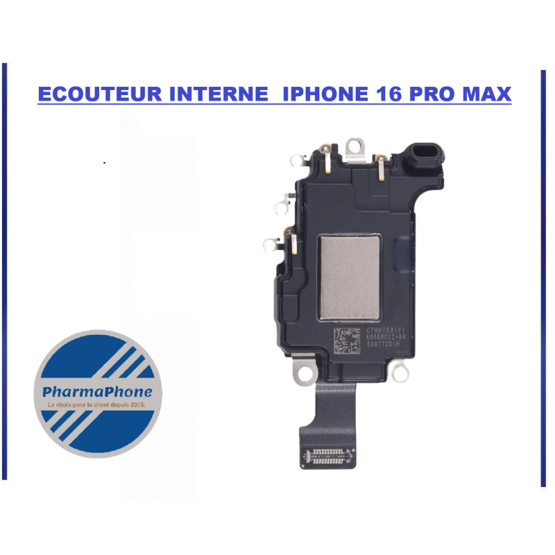 ACHETER ECOUTEUR INTERNE   - iPhone  16 PRO MAX  PHARMAPHONE  MARTINIQUE GUYANE GUADELOUPE