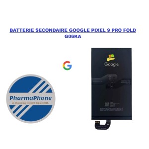 BATTERIE SECONDAIRE GOOGLE PIXEL 9 PRO FOLD (G06KA) - EMPLACEMENT: