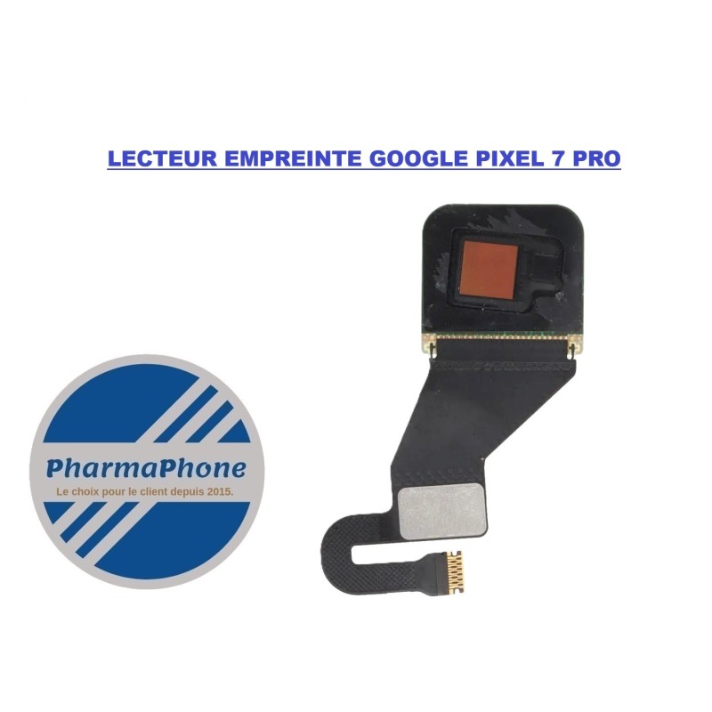 LECTEUR EMPREINTE GOOGLE PIXEL 7 PRO - EMPLACEMENT:  Z02-R17-B08