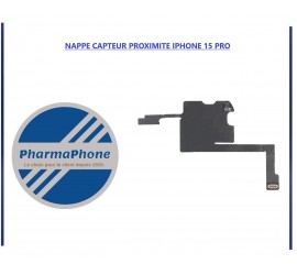 NAPPE CAPTEUR PROXIMITE IPHONE 15 PRO - EMPLACEMENT: