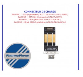 CONNECTEUR DE CHARGE IPAD PRO 11 2021(3 gé) / 11 M2 2022 (4 gé) / 12.9 (5 gé) 2021 /  12.9 M2 2022 (6 gé )