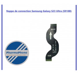 Nappe inter-connection Samsung Galaxy S23 Ultra (S918B)