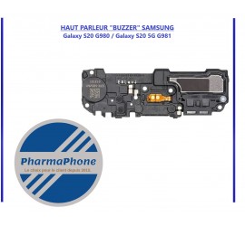 HAUT PARLEUR "BUZZER" SAMSUNG Galaxy S20 G980 / Galaxy S20 5G G981