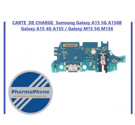 CARTE  DE CHARGE  Samsung Galaxy A15 5G A156B / Galaxy A15 4G A155 / Galaxy M15 5G M156